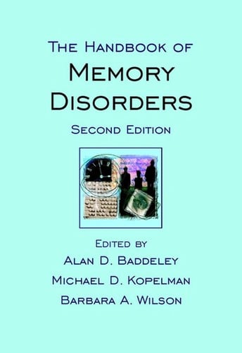 The handbook of memory disorders