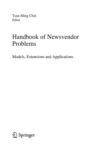 Handbook of Newsvendor Problems