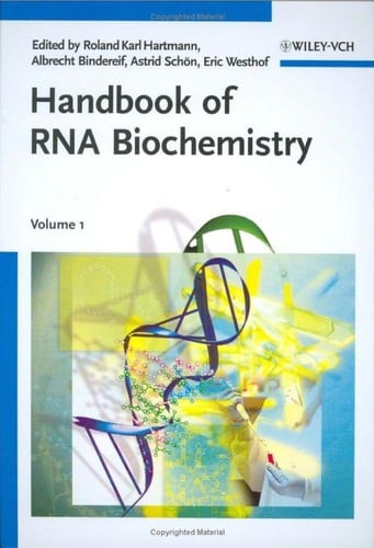 Handbook of RNA biochemistry