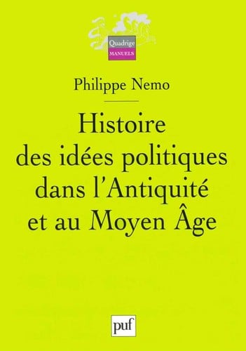 Histoire des idées politiques dans l'antiquité et au moyen âge