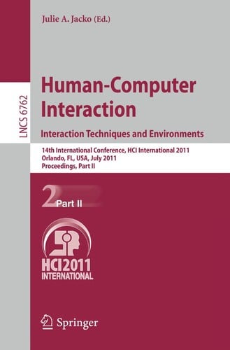 Human-Computer Interaction. Interaction Techniques and Environments