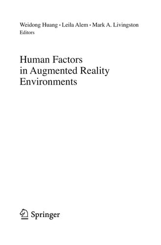 Human Factors in Augmented Reality Environments