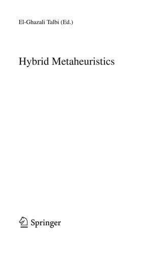 Hybrid Metaheuristics