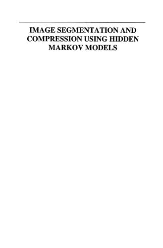 Image Segmentation and Compression Using Hidden Markov Models