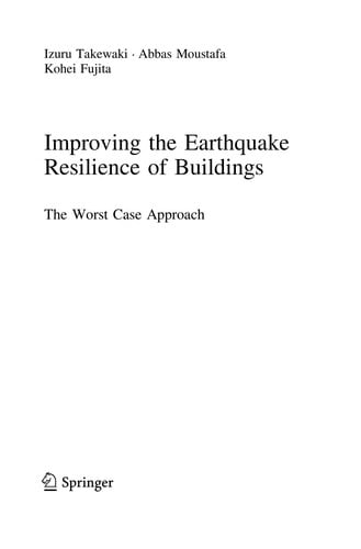 Improving the Earthquake Resilience of Buildings