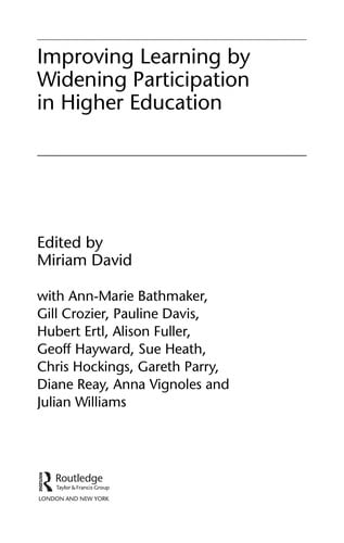 Improving learning by widening participation in higher education