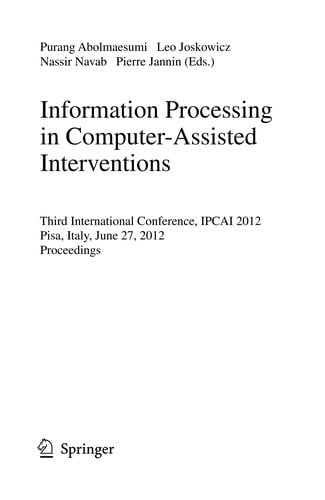 Information Processing in Computer-Assisted Interventions