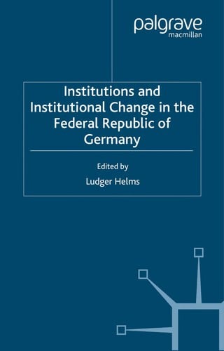 Institutions and institutional change in the Federal Republic of Germany