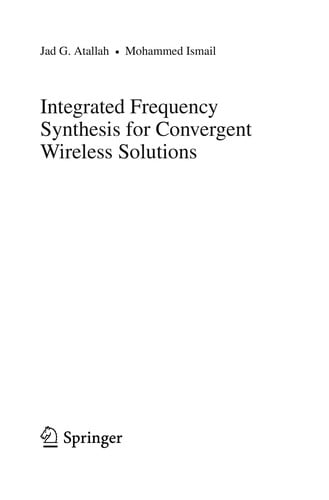Integrated Frequency Synthesis for Convergent Wireless Solutions