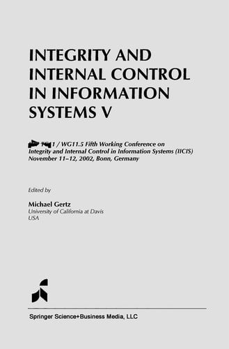 Integrity and Internal Control in Information Systems V