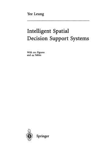 Intelligent Spatial Decision Support Systems