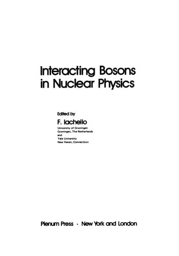Interacting Bosons in Nuclear Physics