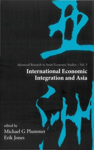 International economic integration and Asia