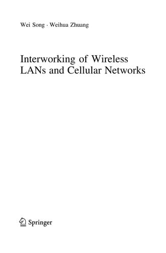 Interworking of Wireless LANs and Cellular Networks