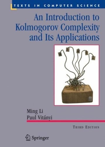An introduction to Kolmogorov complexity and its applications