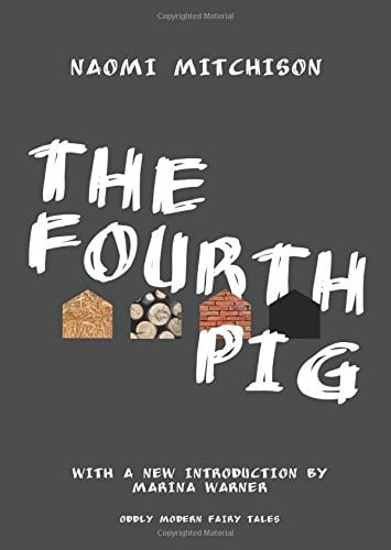 The Fourth Pig (Oddly Modern Fairy Tales)