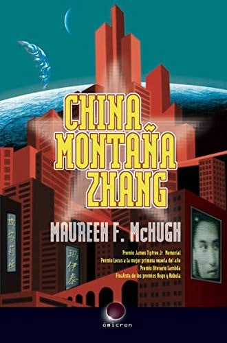China monta-a zhang [Jun 01, 2007] McHugh, Maureen F. and Romero, Pedro Jorge