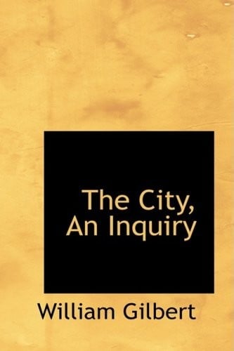 The City, An Inquiry