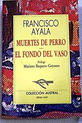 Muertes De Perro / El Fondo del Vaso