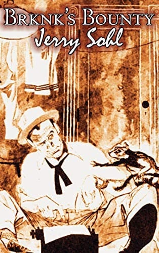 Brknk's Bounty by Jerry Sohl, Science Fiction, Adventure, Fantasy