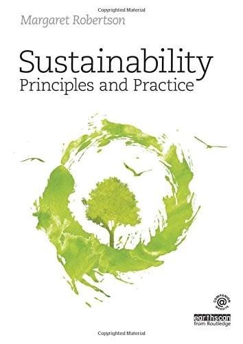 Sustainability Principles and Practice