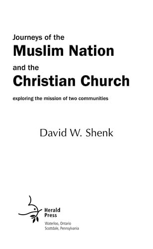 Journeys of the Muslim nation and the Christian church