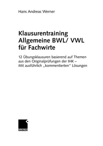 Klausurentraining allgemeine BWL, VWL für Fachwirte