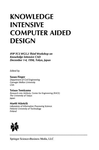 Knowledge Intensive Computer Aided Design