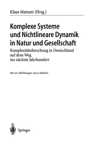 Komplexe Systeme und Nichtlineare Dynamik in Natur und Gesellschaft