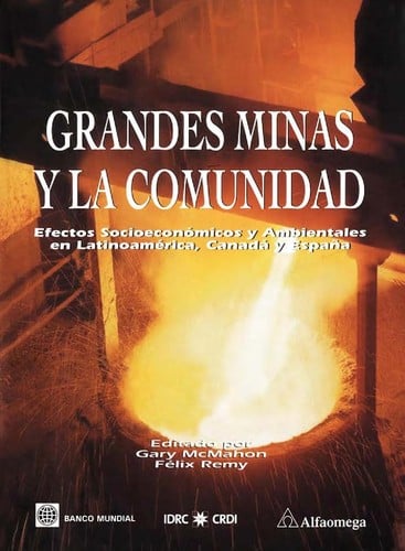 Grandes minas y la comunidad