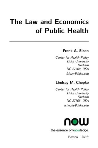 The law and economics of public health