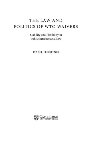 The law and politics of WTO waivers