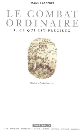 Le combat ordinaire, tome 3