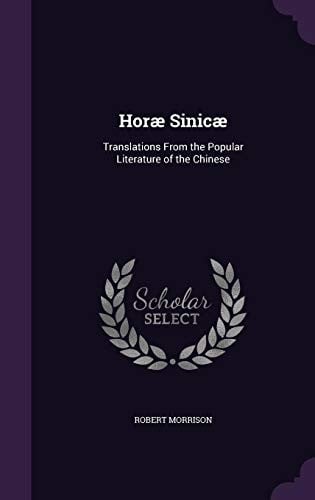 Horae Sinicae: Translations from the Popular Literature of the Chinese