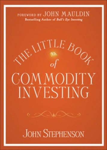 The little book of commodity investing