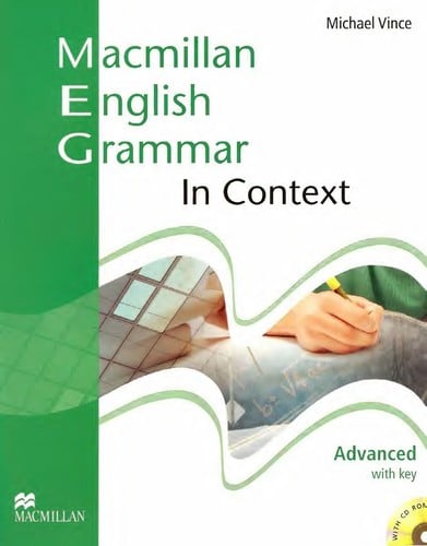 Macmillan English grammar in context advanced