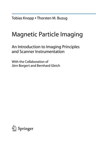 Magnetic Particle Imaging