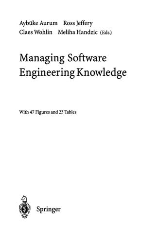 Managing Software Engineering Knowledge