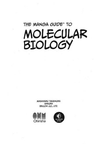 The Manga Guide to Molecular Biology