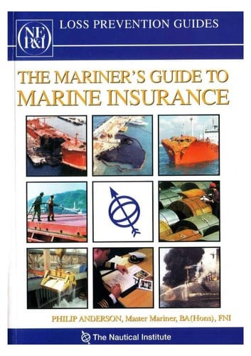 The Mariner's guide to marine insurance