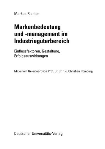 Markenbedeutung und -management im Industriegüterbereich