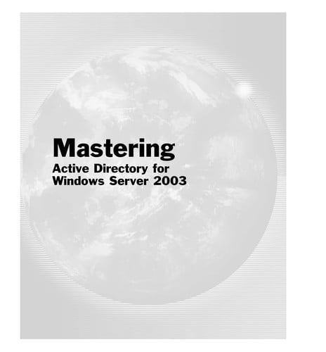Mastering Active directory for Windows server 2003