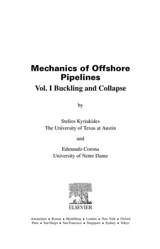 Mechanics of offshore pipelines
