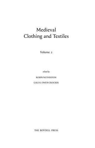 Medieval clothing and textiles