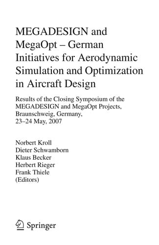 Megadesign and MegaOpt