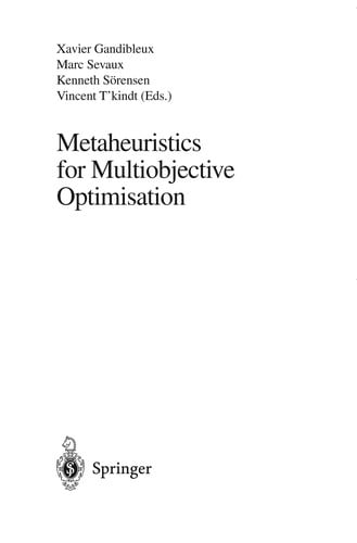 Metaheuristics for Multiobjective Optimisation