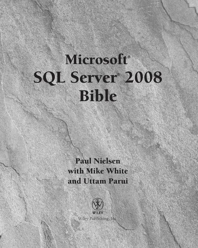 Microsoft SQL server 2008 bible