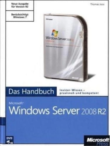 Microsoft Windows Server 2008 R2 - das Handbuch