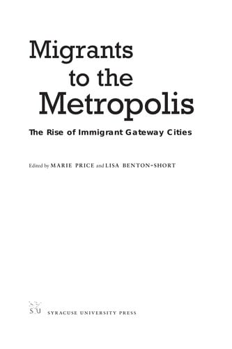 Migrants to the metropolis
