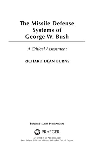 The missile defense systems of George W. Bush